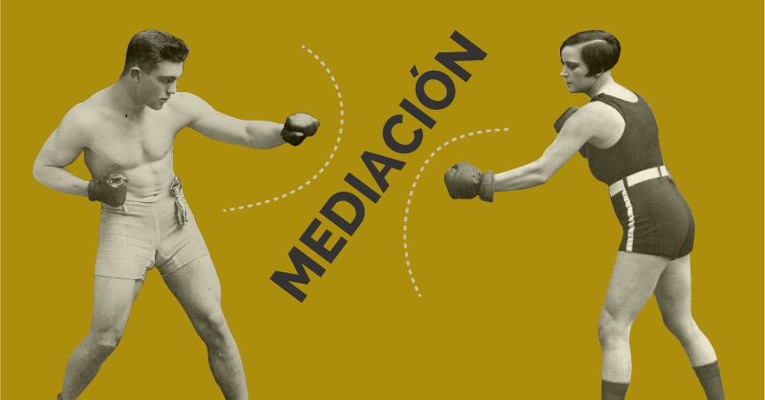 La mediación: un recurso eficaz, ágil, flexible y económico para resolver todo tipo de conflictos